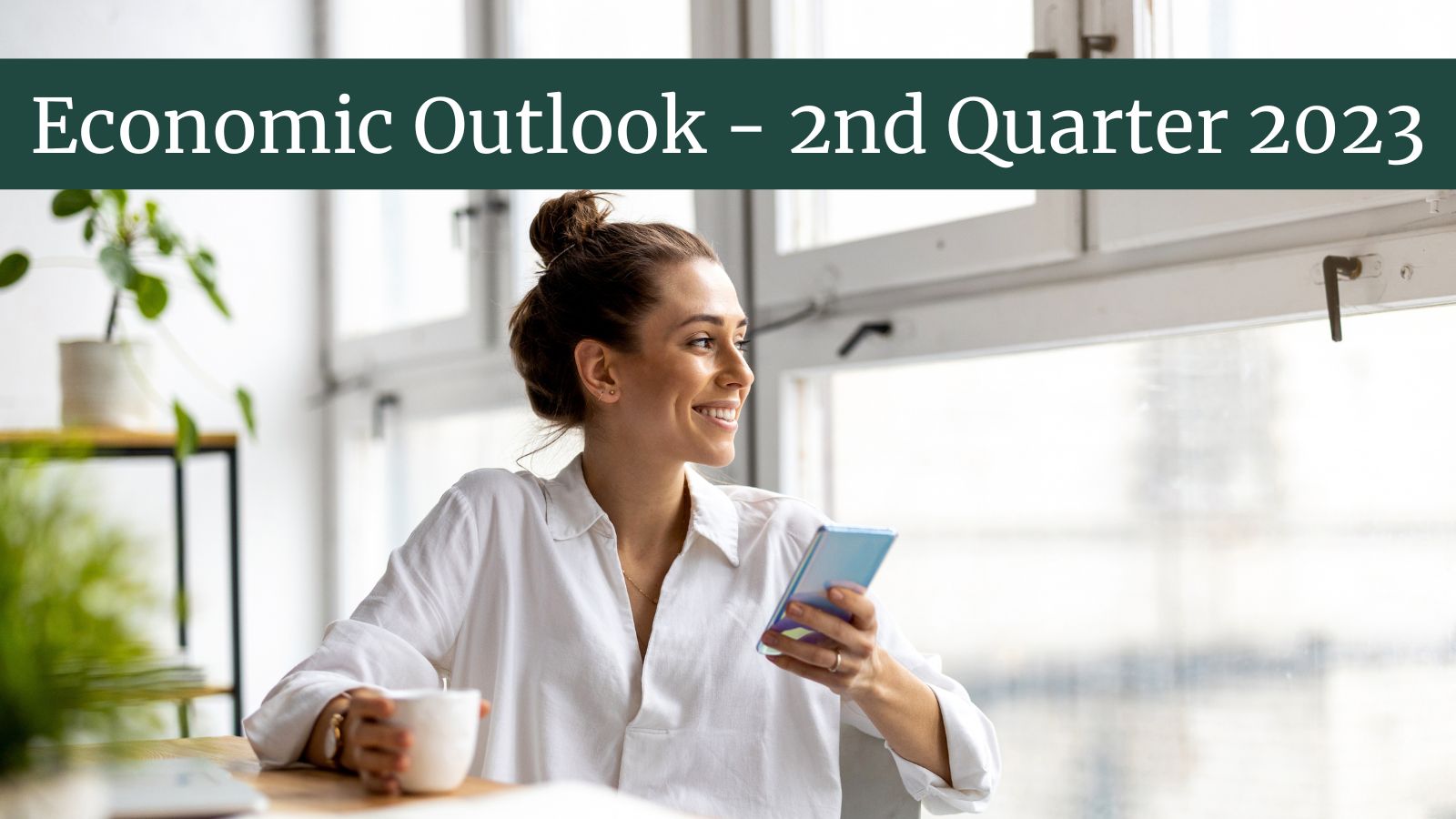 Economic Outlook second quarter 2023