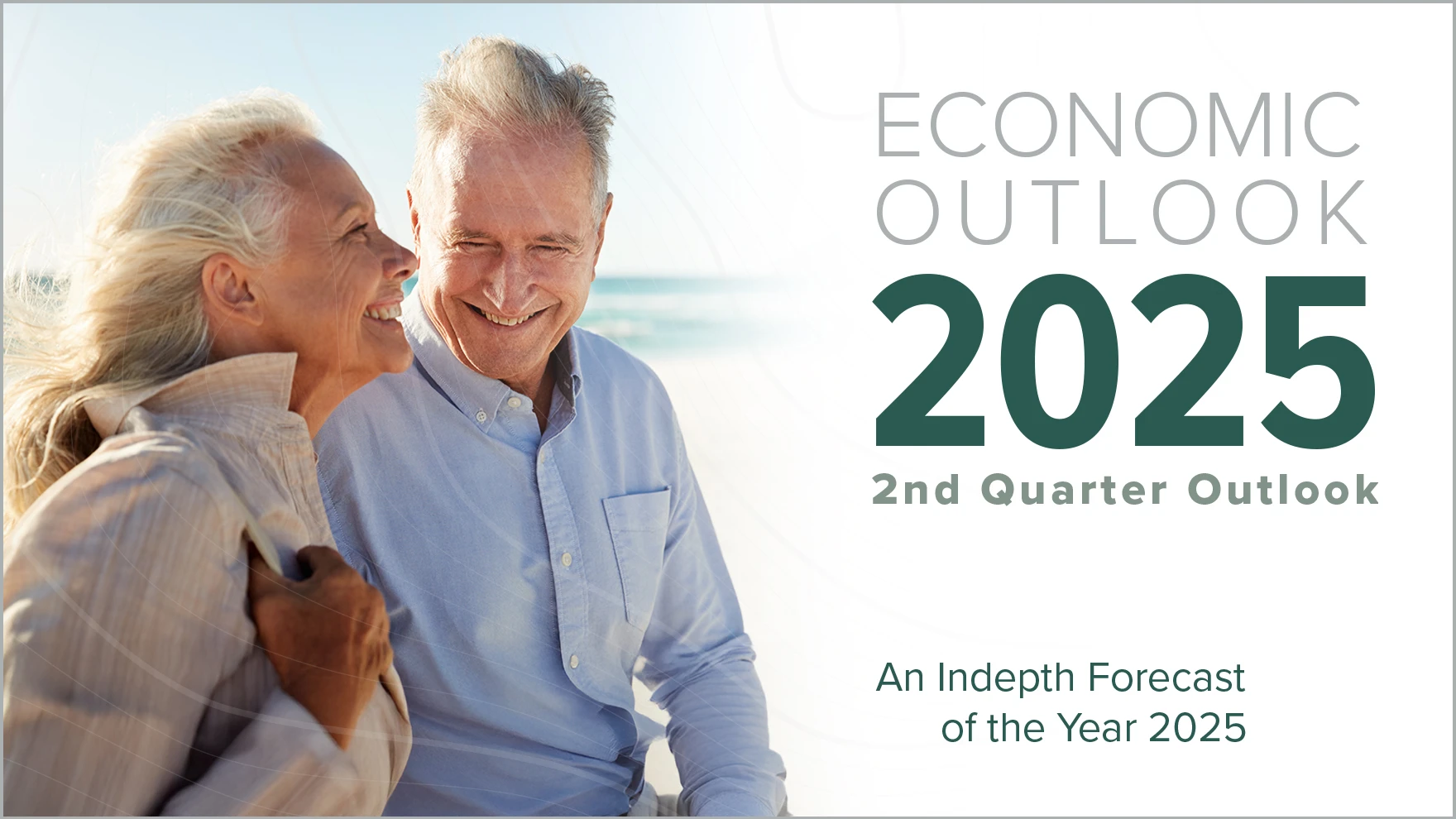 2nd Quarter 2025 Outlook