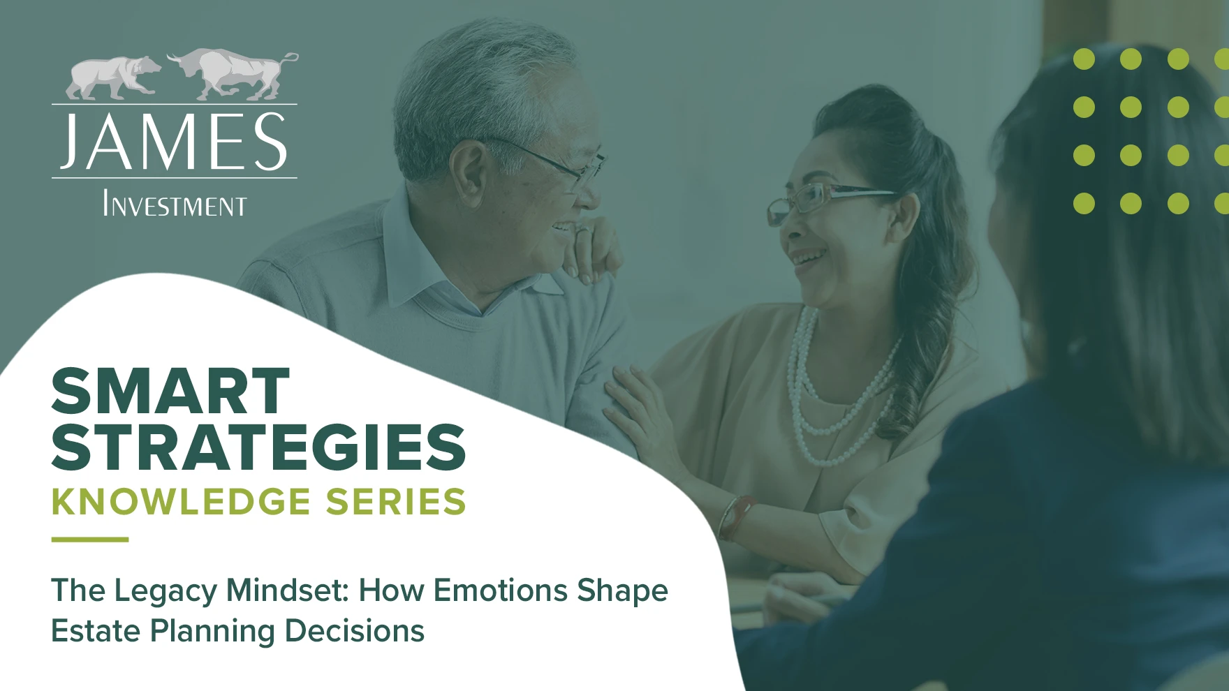The Legacy Mindset: How Emotions Shape Estate Planning Decisions